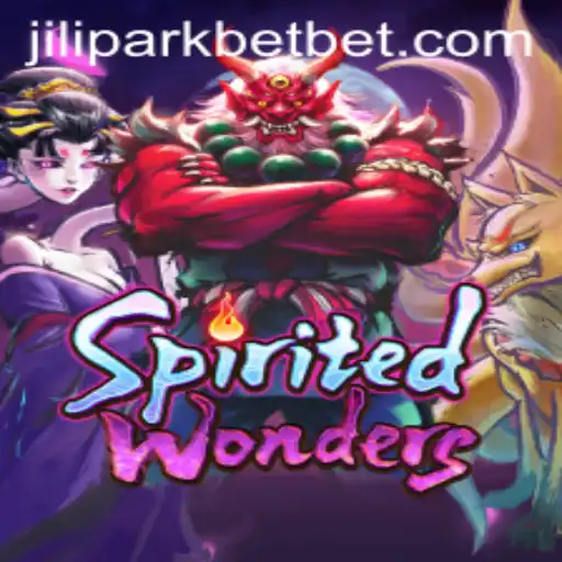 Exploring SpiritedWonders: The Thrilling New Game from JILIPARK Bet