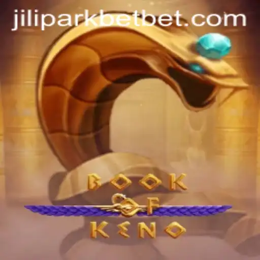Exploring the Exciting World of BookOfKeno: A New Experience with JILIPARK Bet