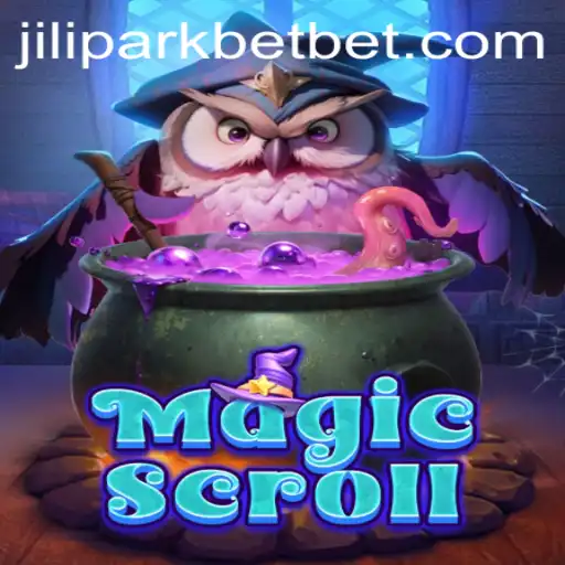 Explore the Enchanting World of MagicScroll and the Thrill of JILIPARK Bet